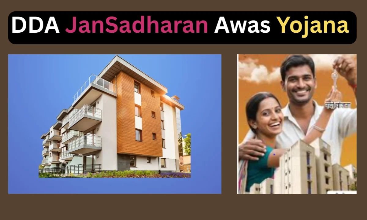 DDA Jan Sadharan Awaas Yojana