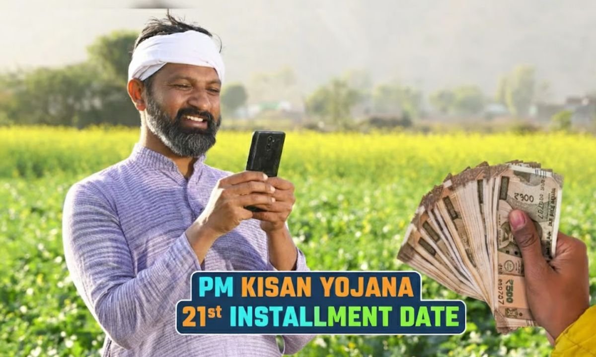 PM Kisan Yojana 21st installment Date